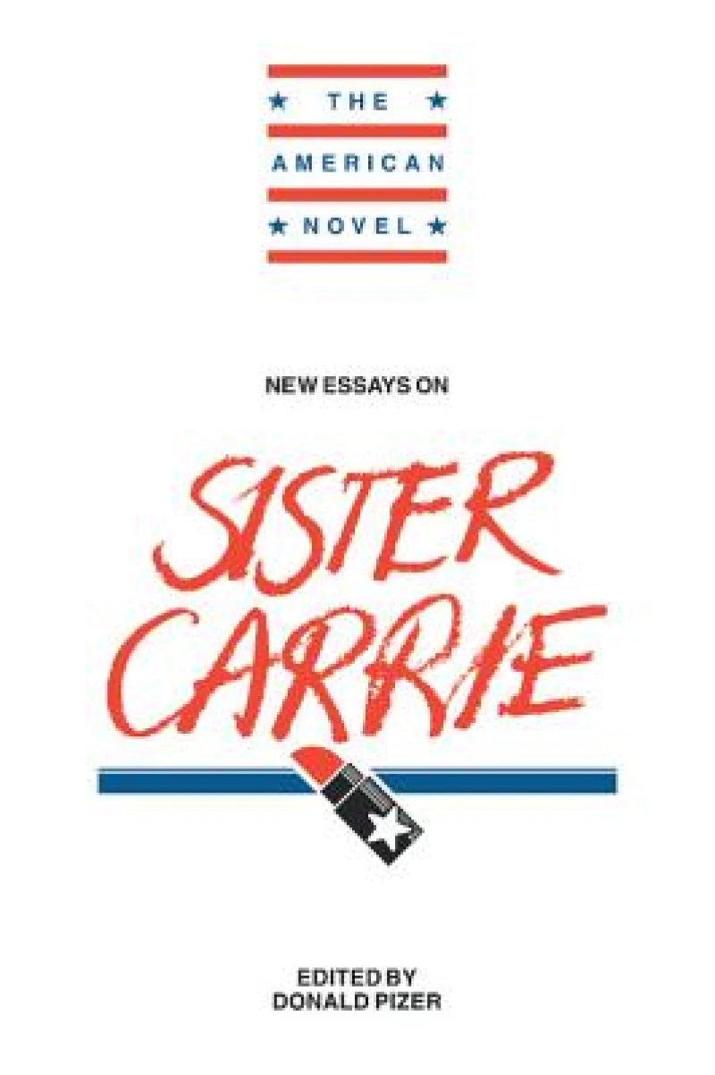 New Essays on Sister Carrie