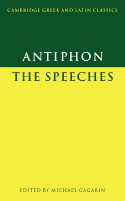 Antiphon: The Speeches