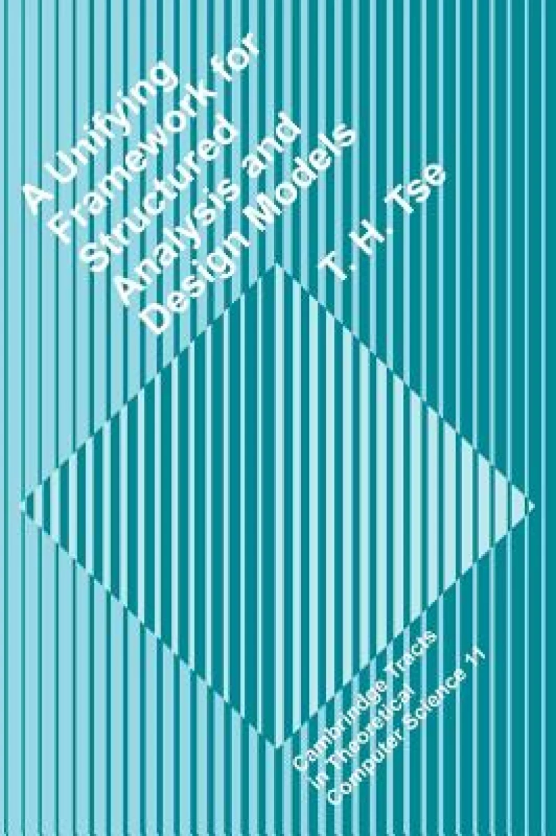 A Unifying Framework for Structured Analysis and Design Models