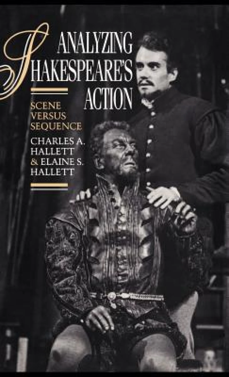 Analyzing Shakespeare''s Action