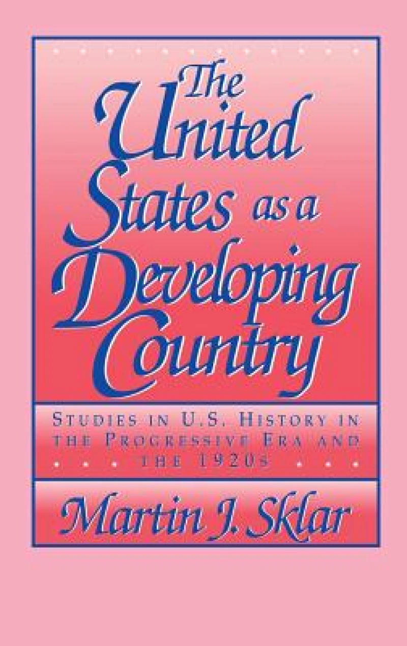 The United States as a Developing Country