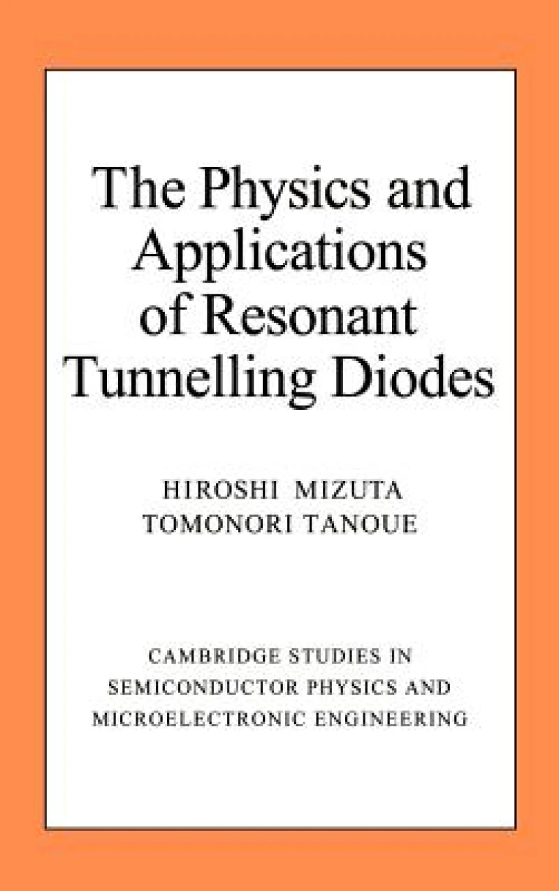 The Physics and Applications of Resonant Tunnelling Diodes