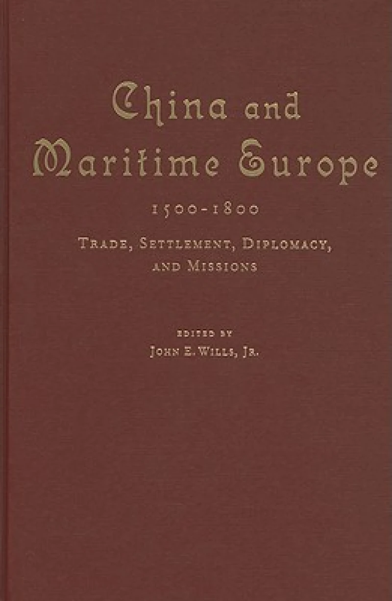 China and Maritime Europe, 1500–1800