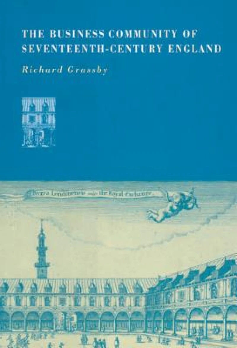 The Business Community of Seventeenth-Century             England