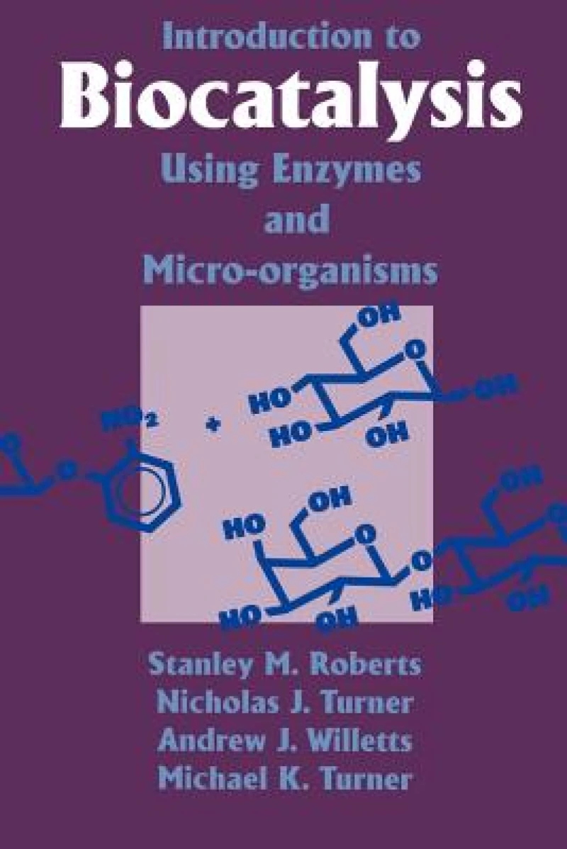 Introduction to Biocatalysis Using Enzymes and Microorganisms