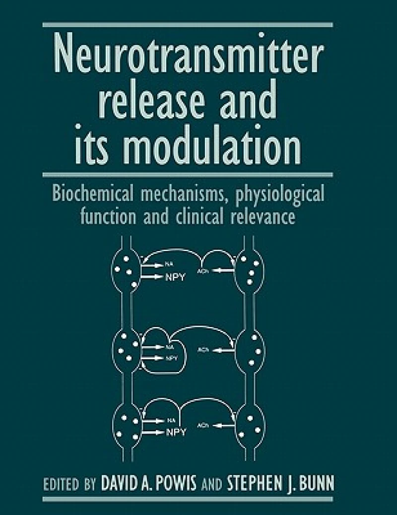 Neurotransmitter Release and Its Modulation