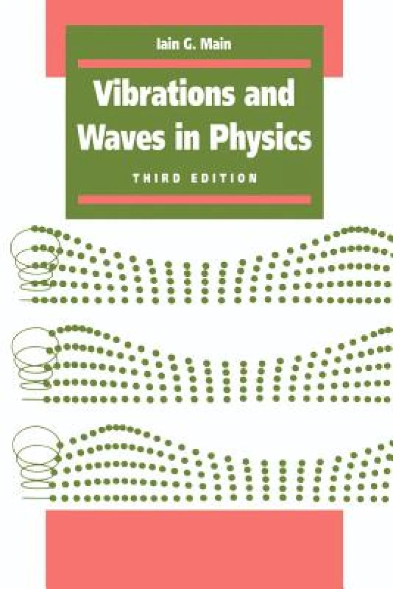 Vibrations and Waves in Physics