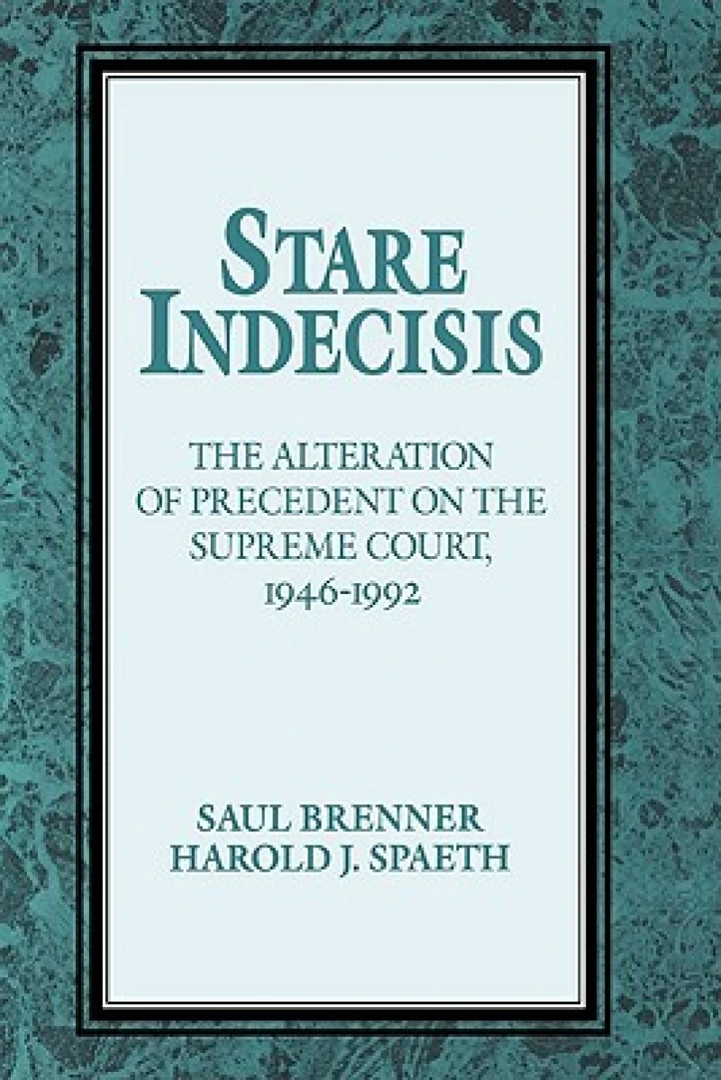 Stare Indecisis