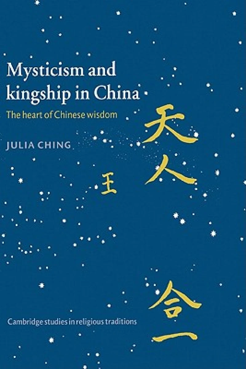 Mysticism and Kingship in China