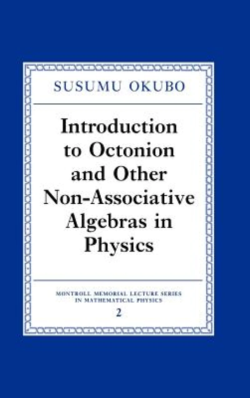 Introduction to Octonion and Other Non-Associative Algebras in Physics