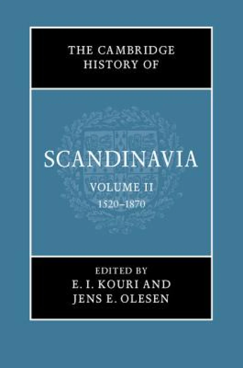 The Cambridge History of Scandinavia