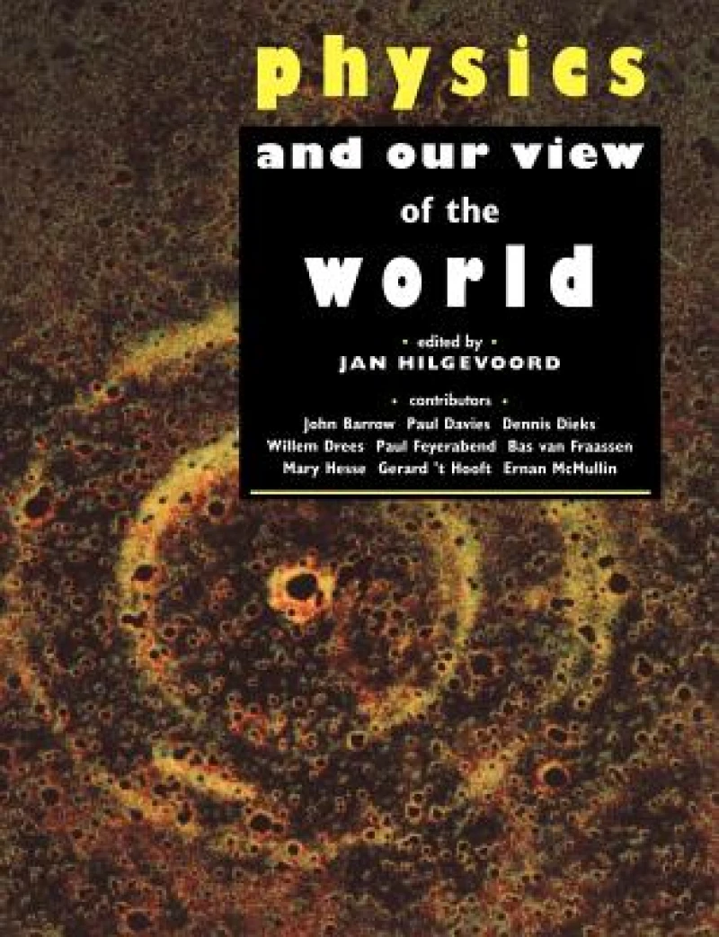 Physics and our View of the World