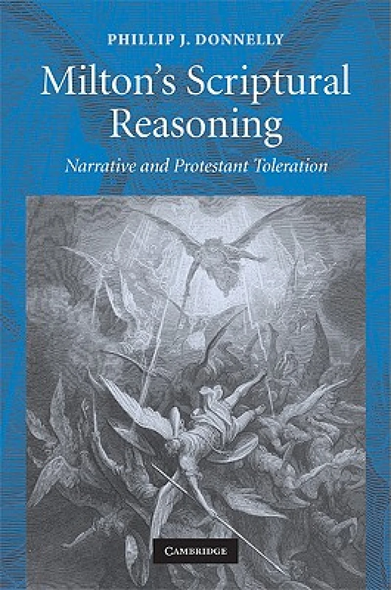 Milton''s Scriptural Reasoning