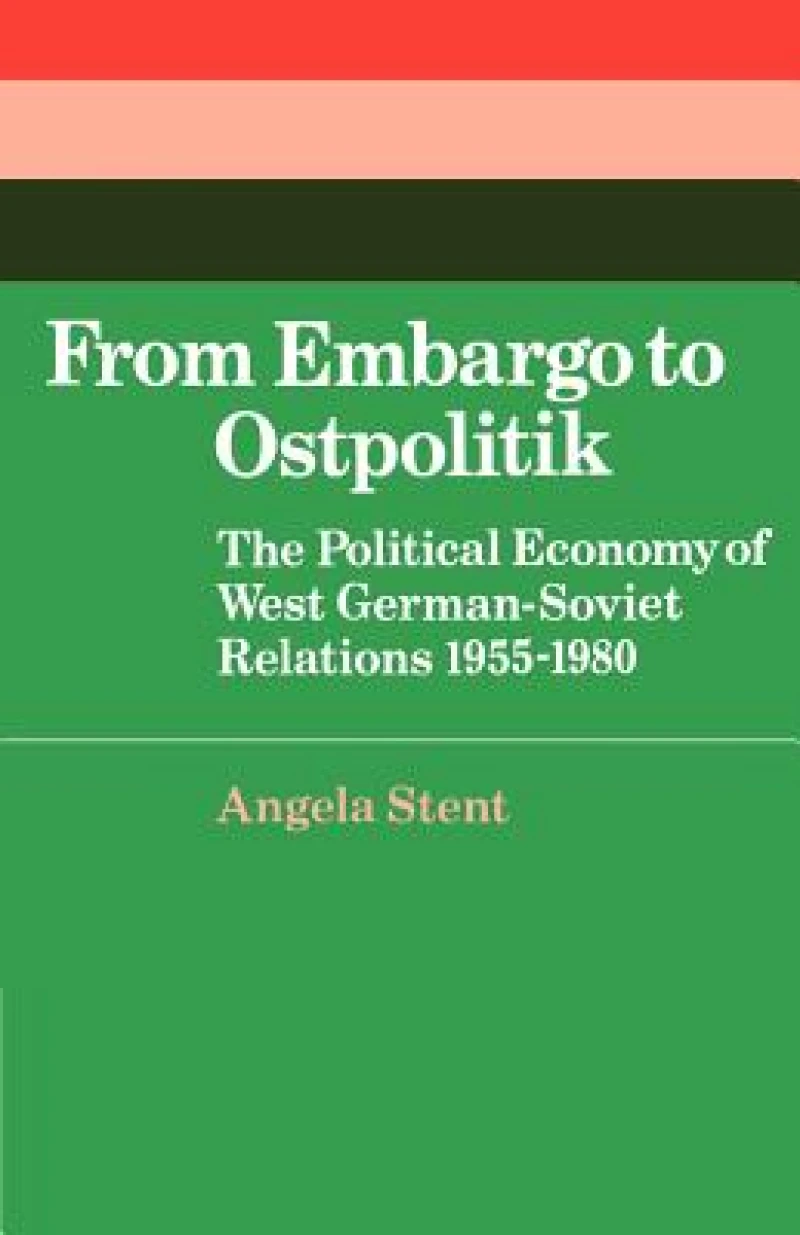From Embargo to Ostpolitik