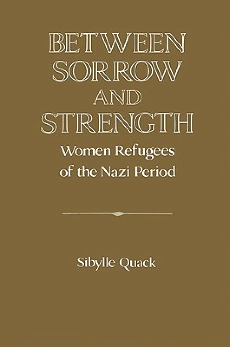 Between Sorrow and Strength