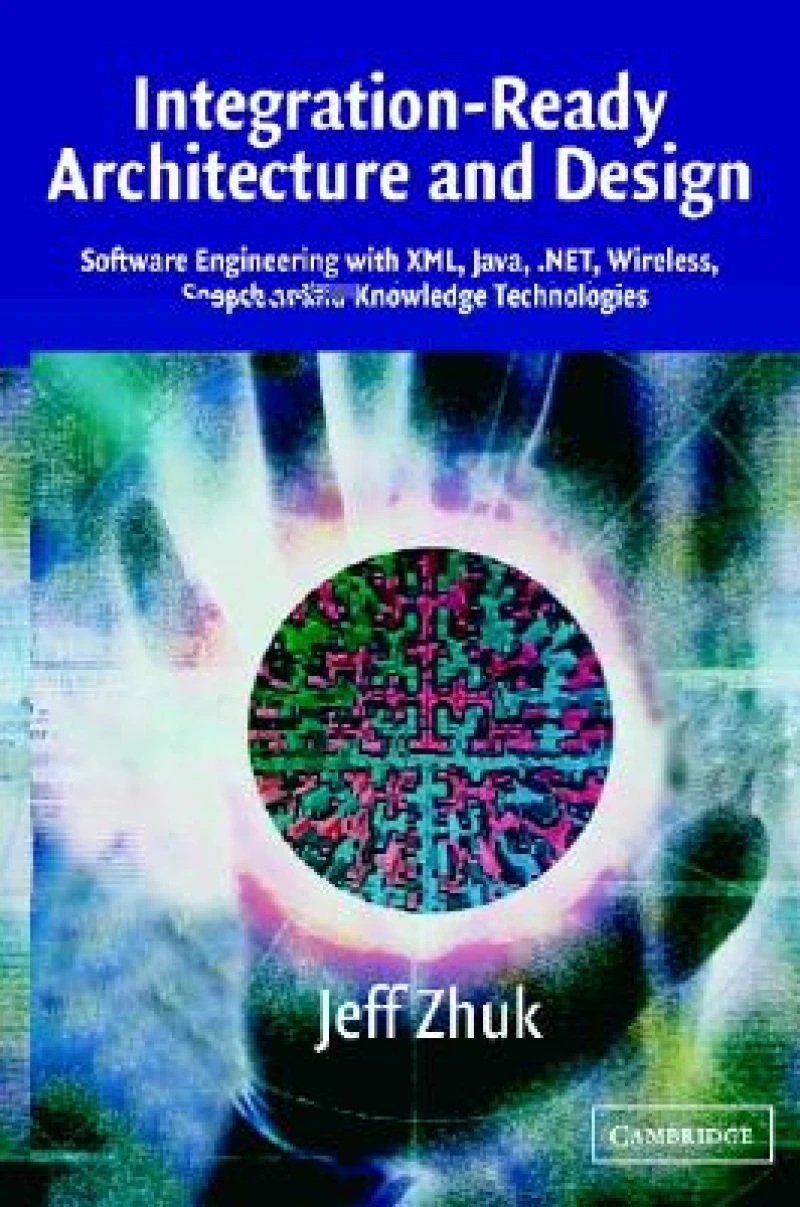 Integration-Ready Architecture and Design