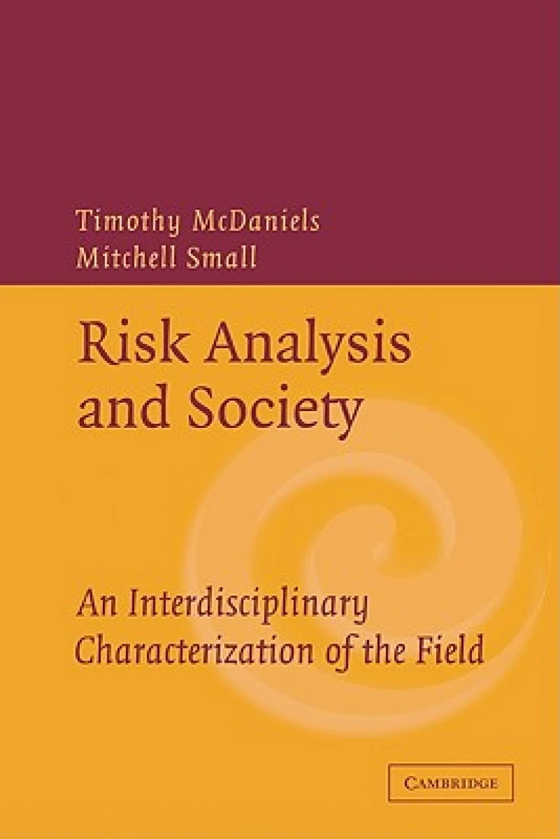 Risk Analysis and Society