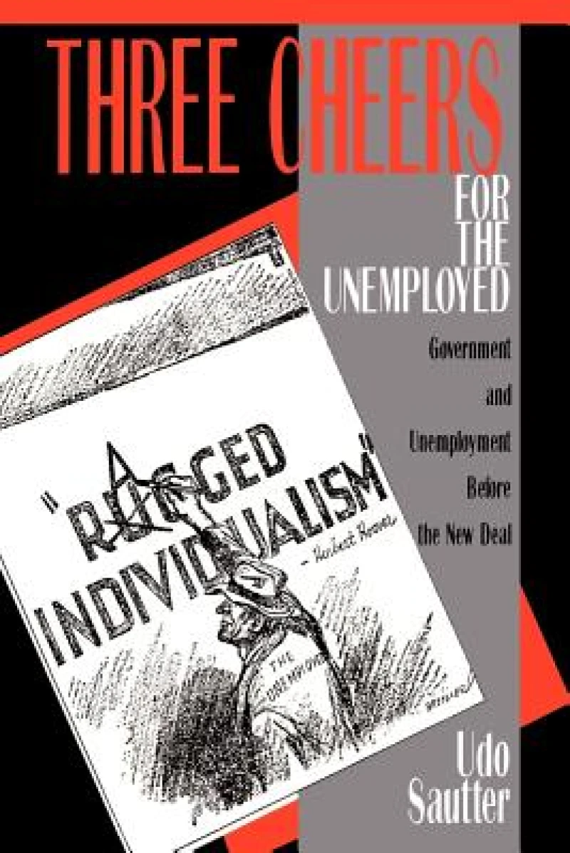 Three Cheers for the Unemployed