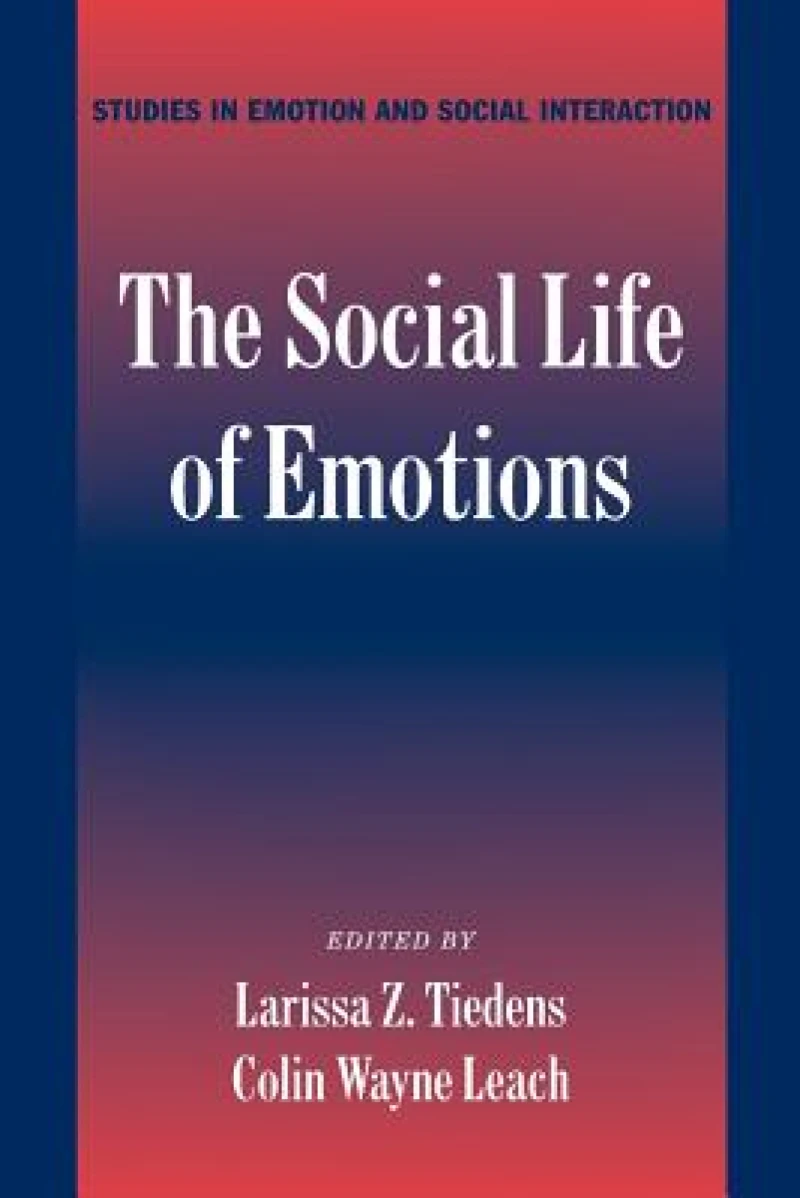 The Social Life of Emotions