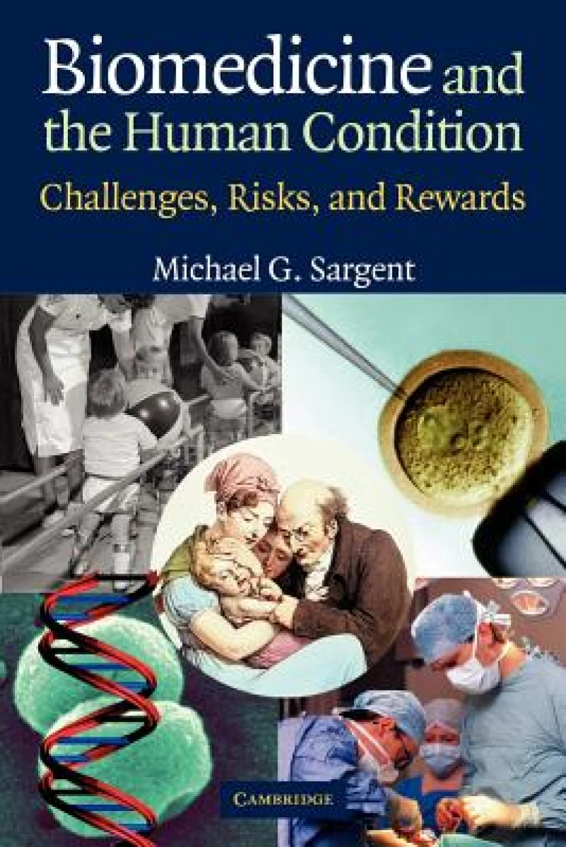 Biomedicine and the Human Condition