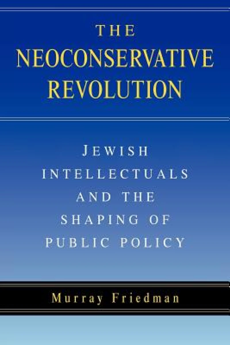 The Neoconservative Revolution