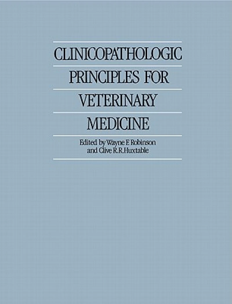 Clinicopathologic Principles for Veterinary Medicine