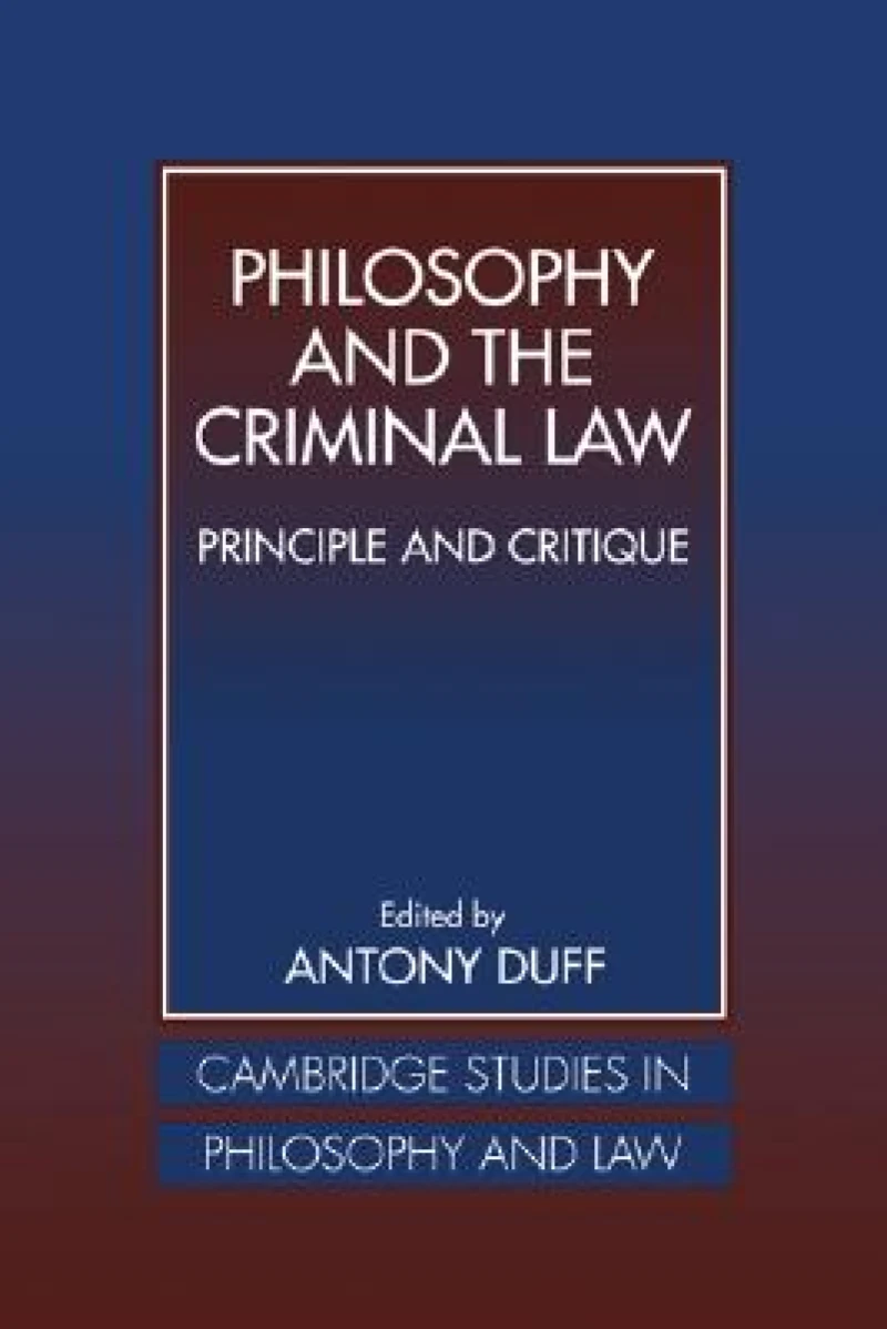Philosophy and the Criminal Law