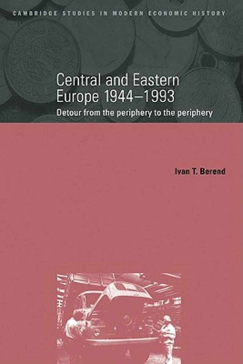 Central and Eastern Europe, 1944–1993