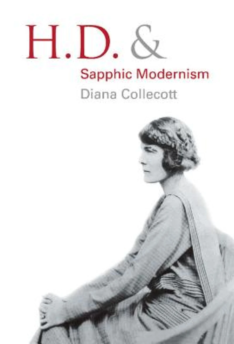 H.D. and Sapphic Modernism 1910–1950