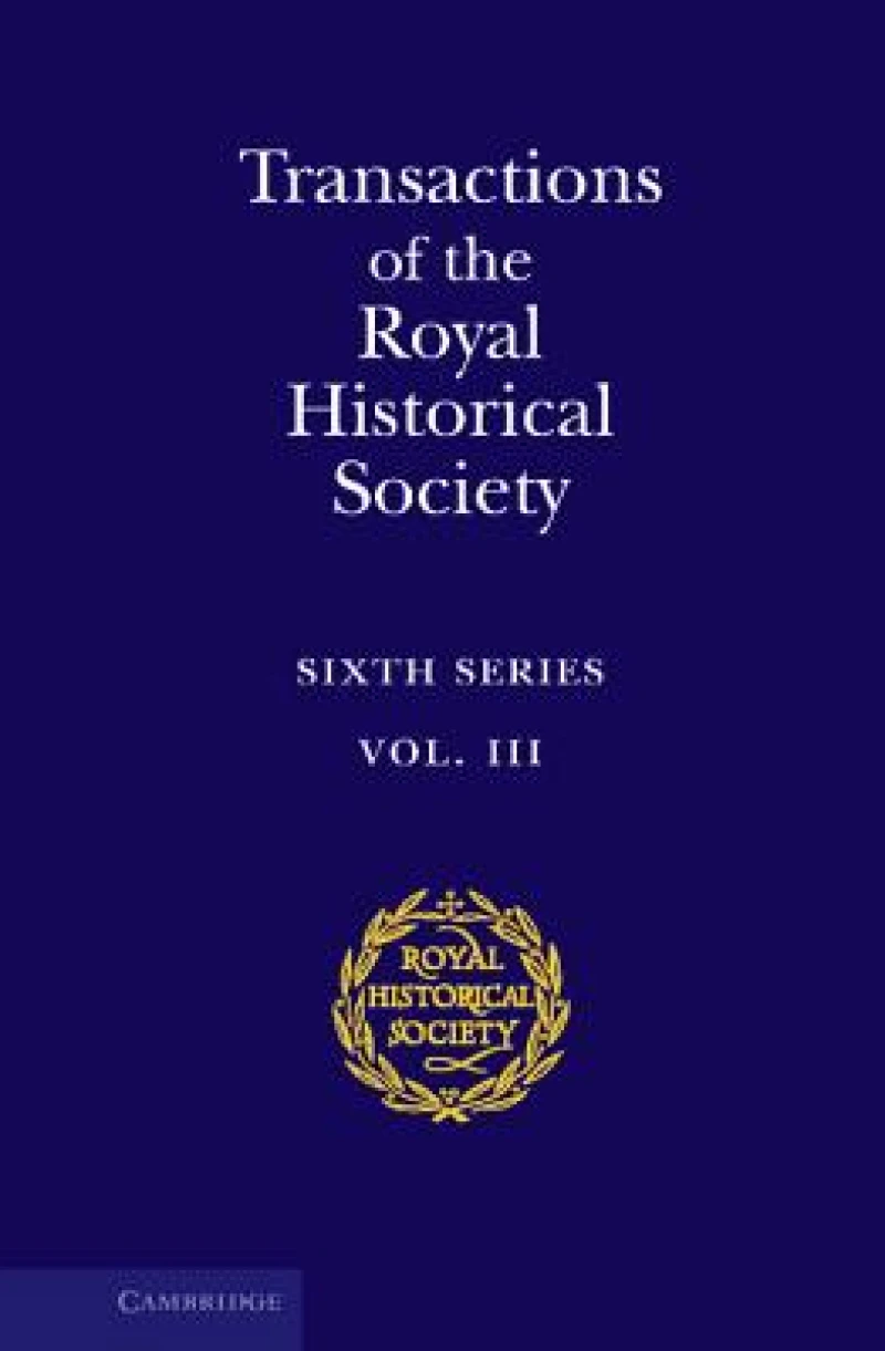 Transactions of the Royal Historical Society: Volume 3