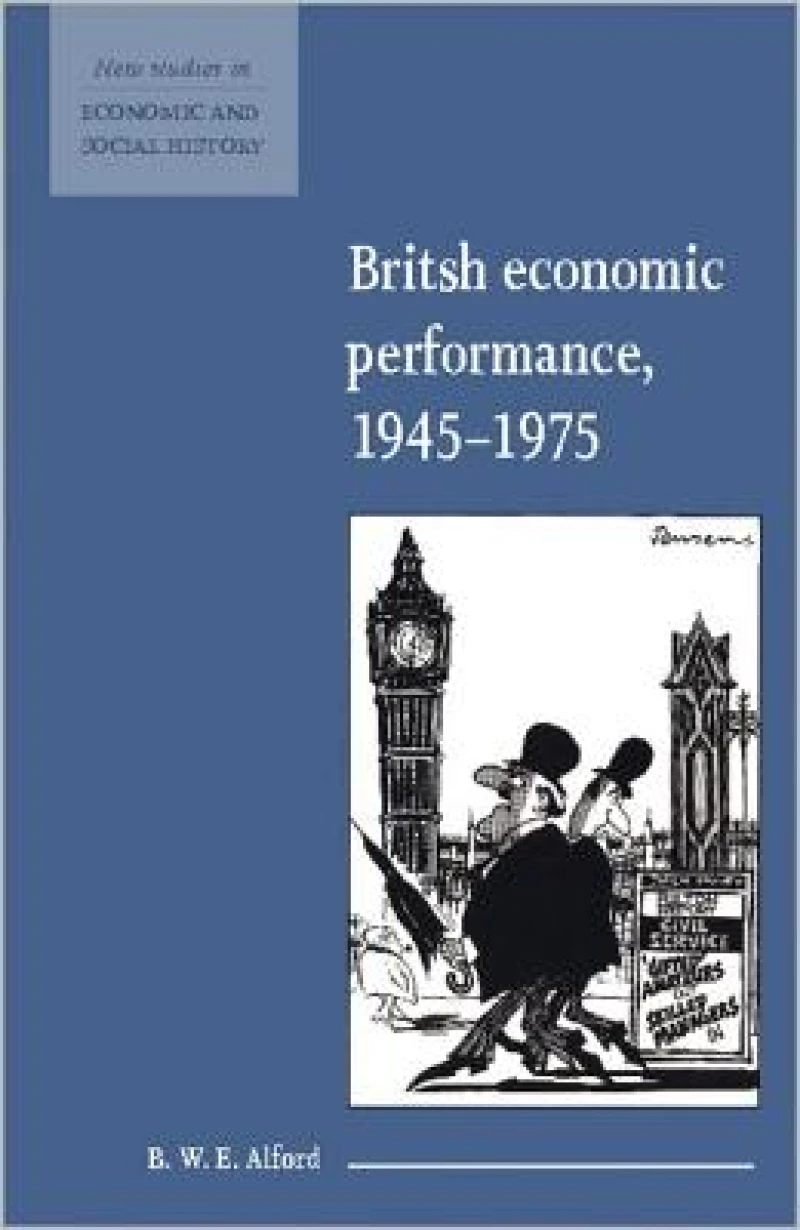 British Economic Performance 1945–1975