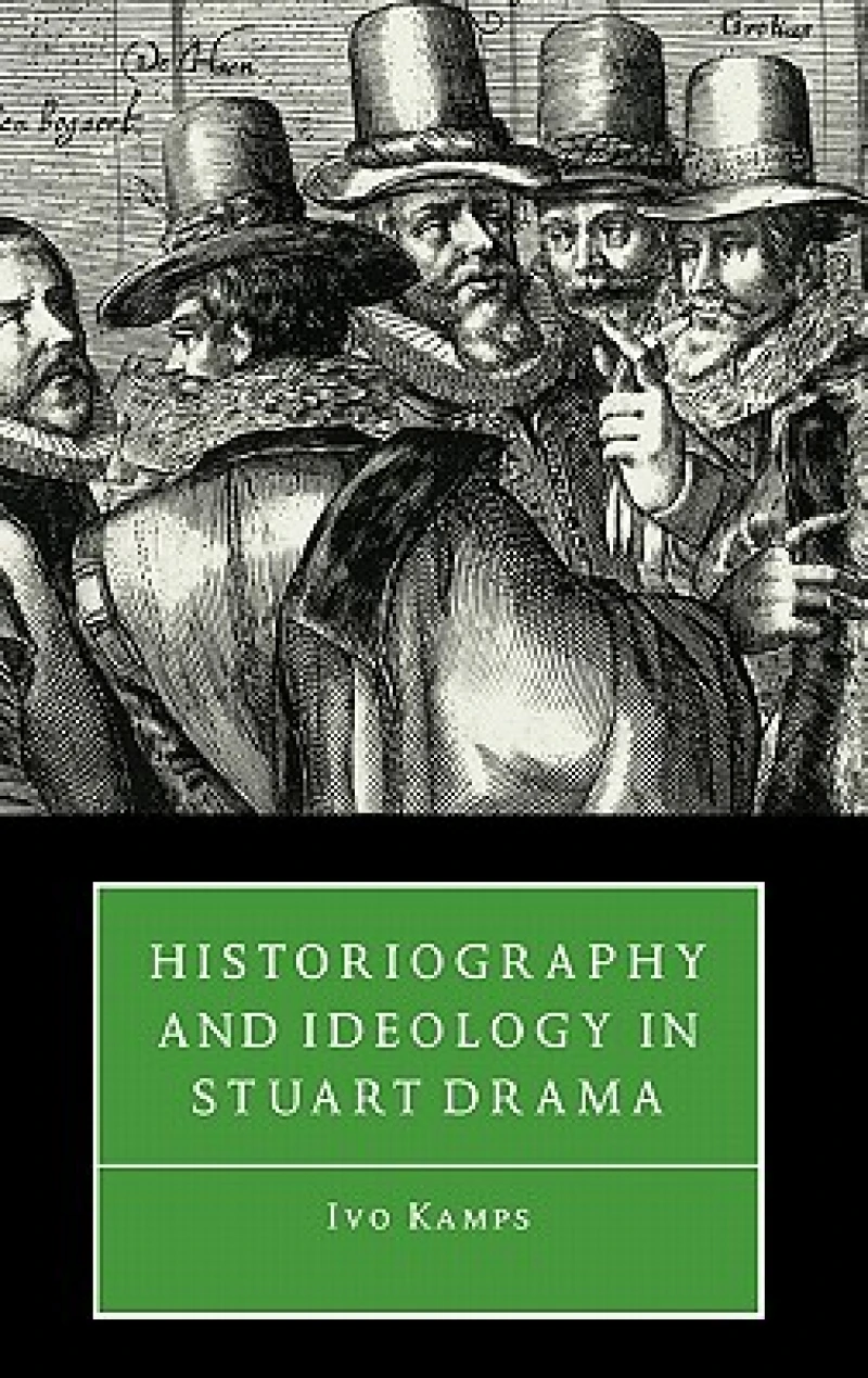 Historiography & Ideology in Drama