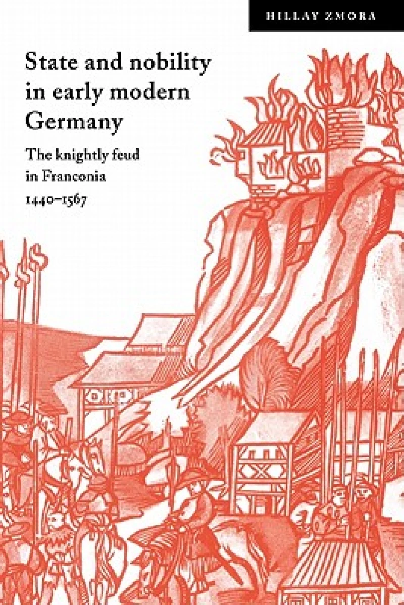 State and Nobility in Early Modern Germany