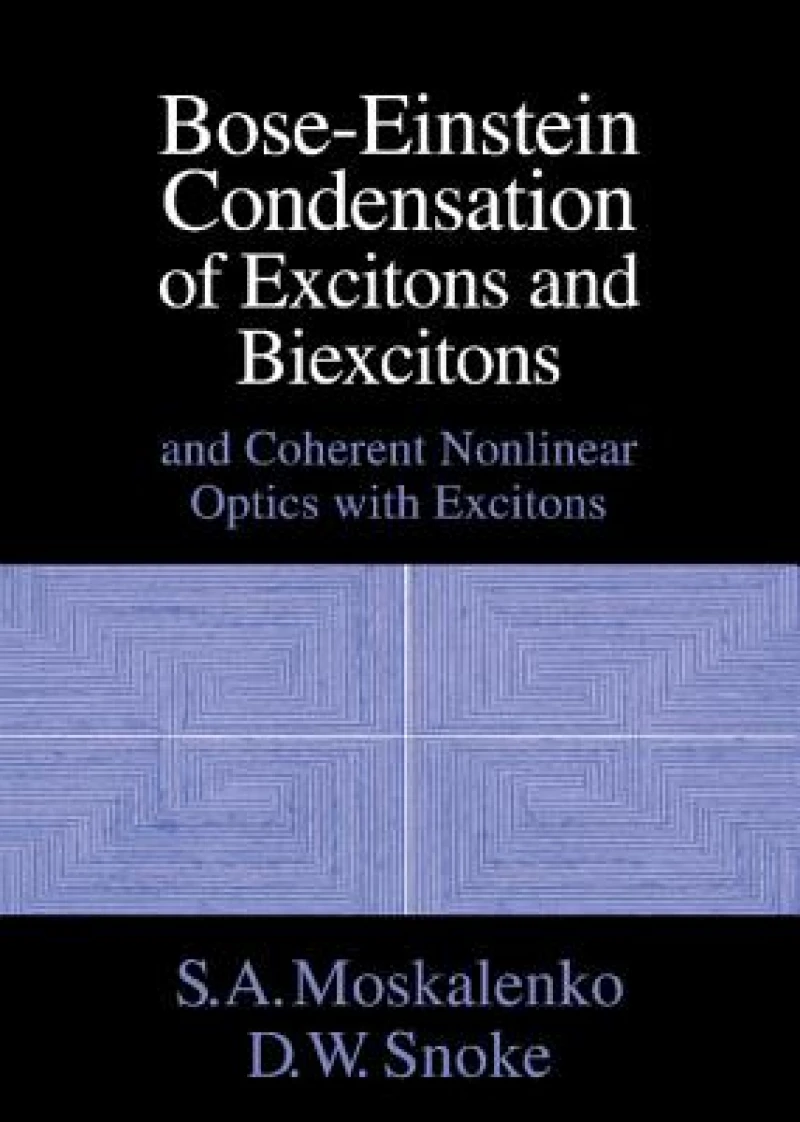 Bose-Einstein Condensation of Excitons and             Biexcitons