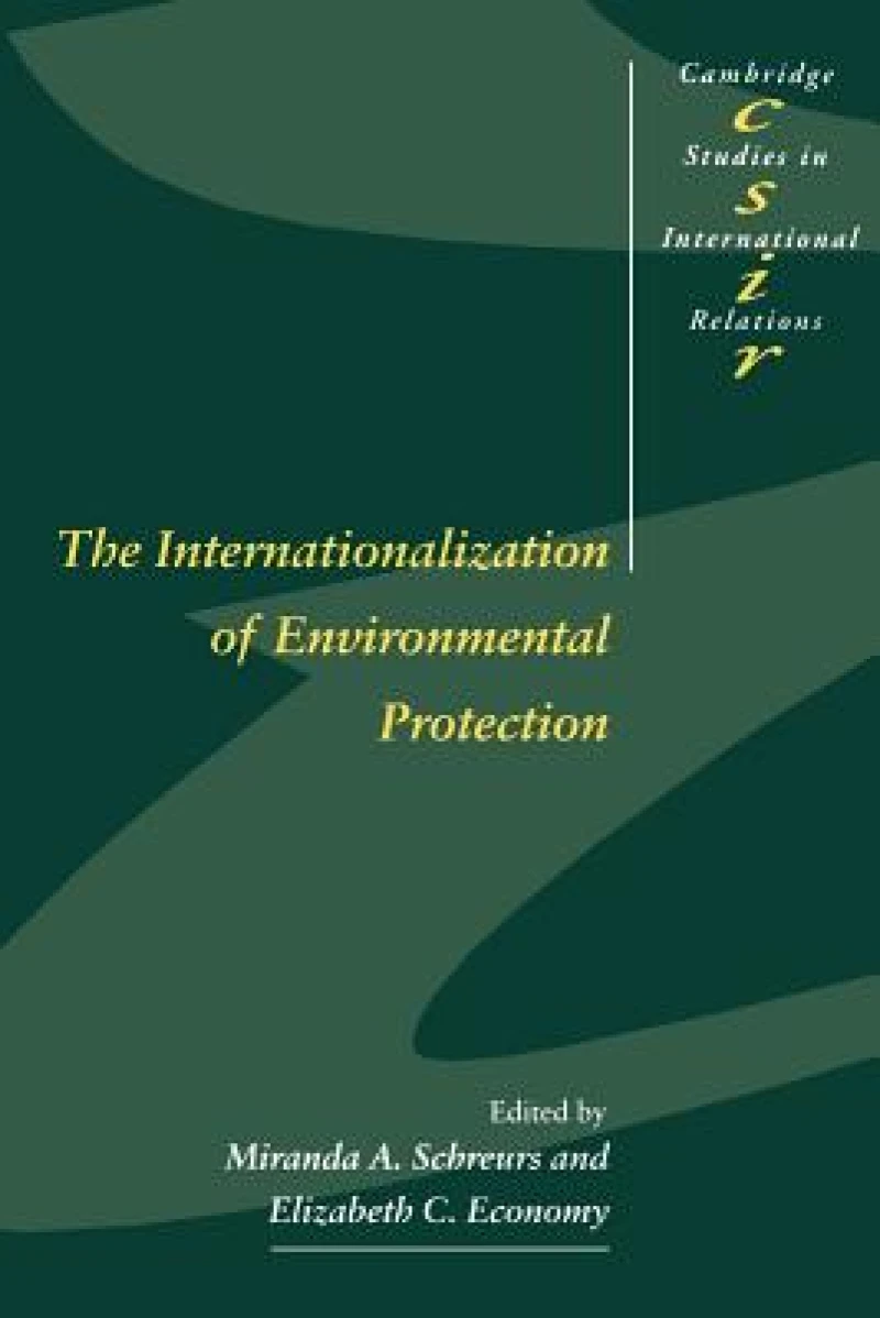 The Internationalization of Environmental Protection