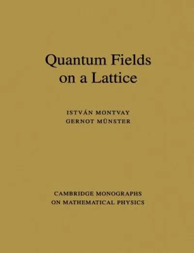 Quantum Fields on a Lattice