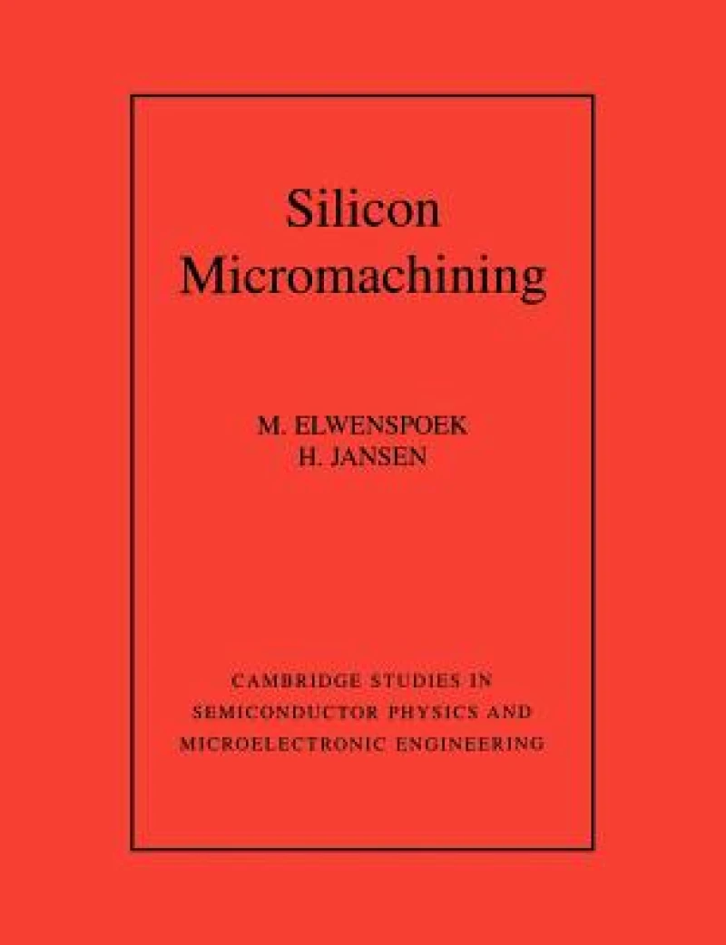 Silicon Micromachining