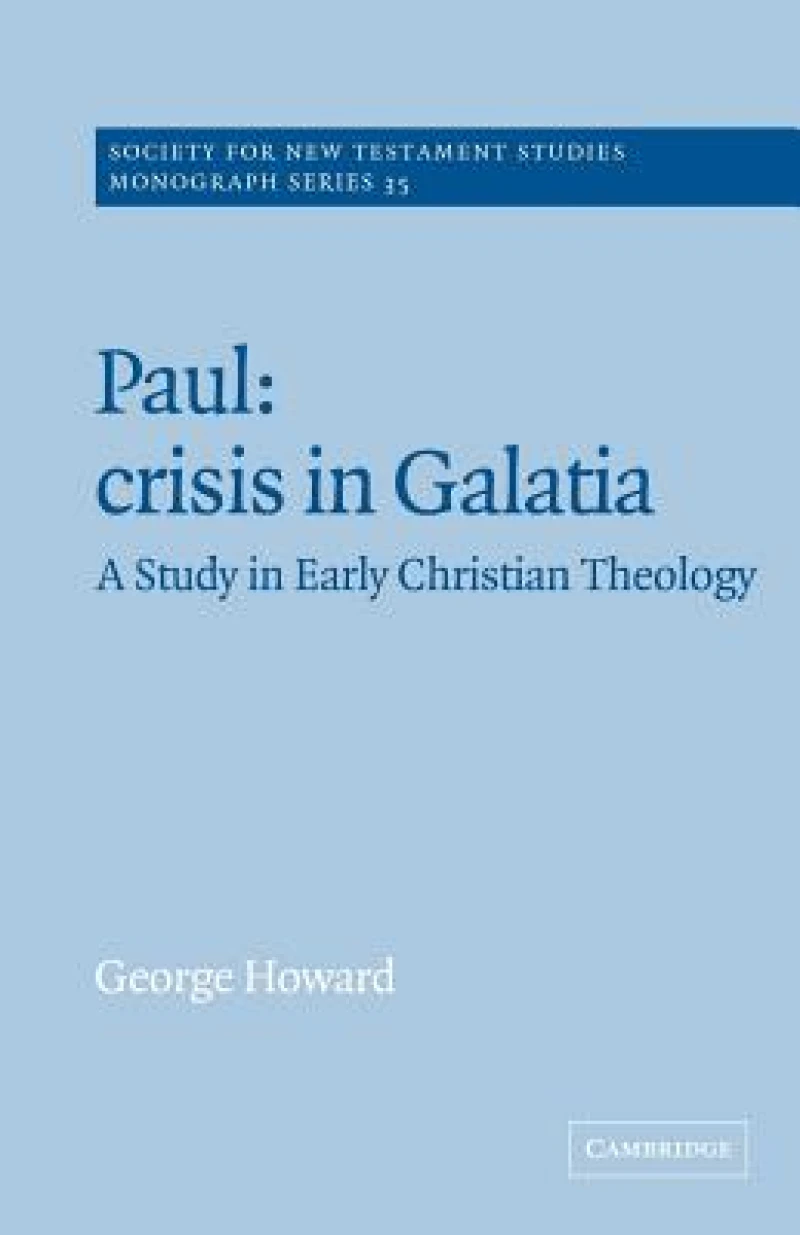 Paul: Crisis in Galatia