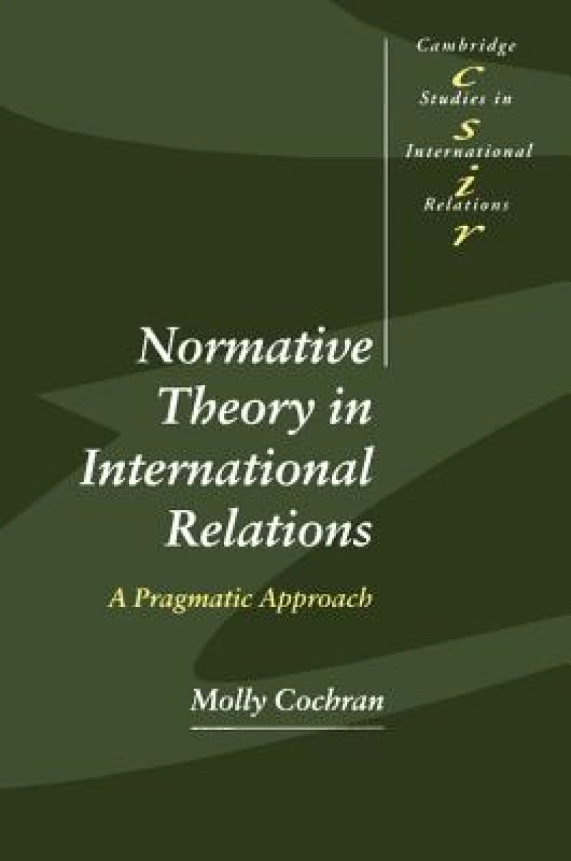 Normative Theory in International Relations