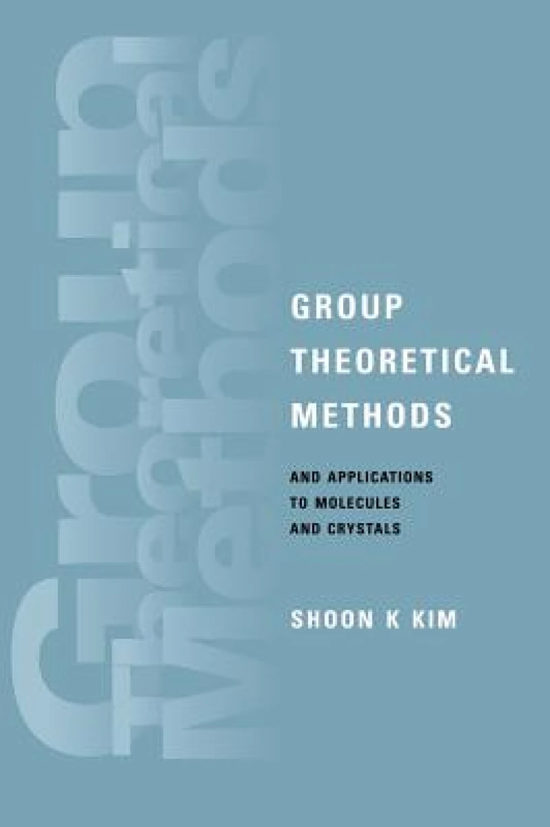 Group Theoretical Methods and Applications to Molecules and Crystals
