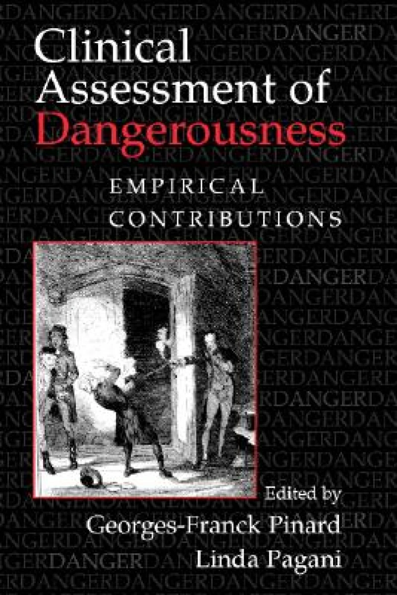 Clinical Assessment of Dangerousness