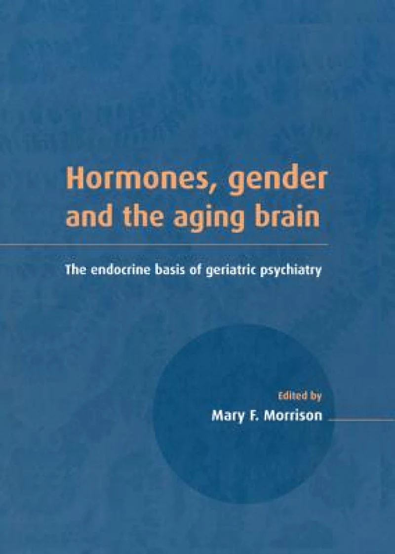 Hormones, Gender and the Aging Brain