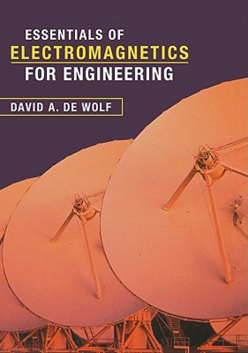 Essentials of Electromagnetics for Engineering