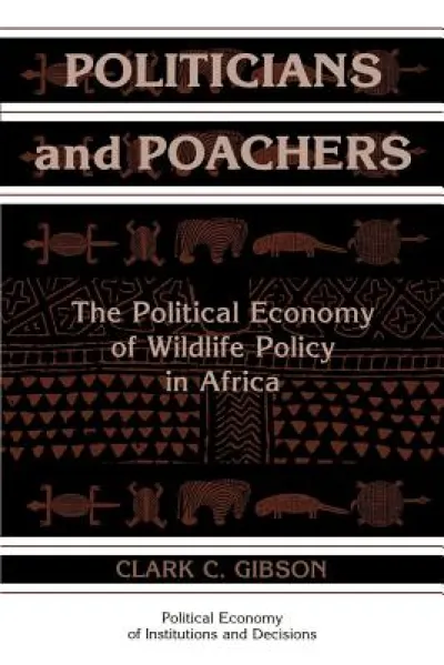 Politicians and Poachers