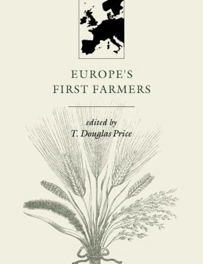 Europe''s First Farmers