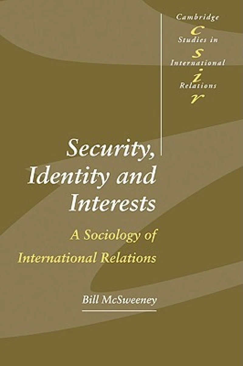 Security, Identity and Interests