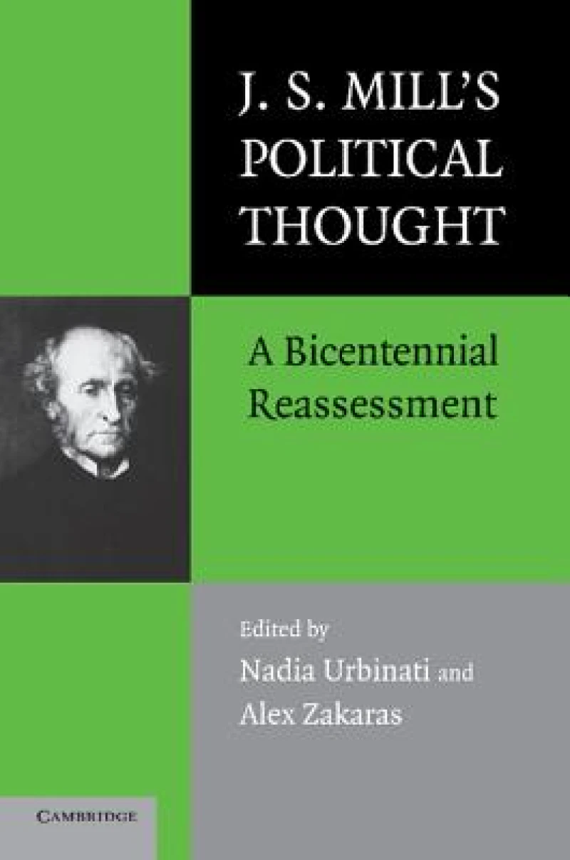 J.S. Mill''s Political Thought
