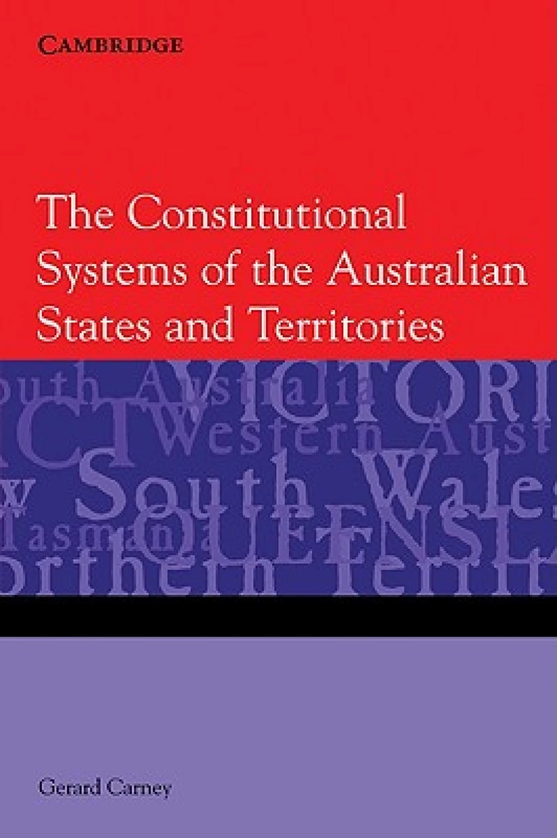 The Constitutional Systems of the Australian States and Territories