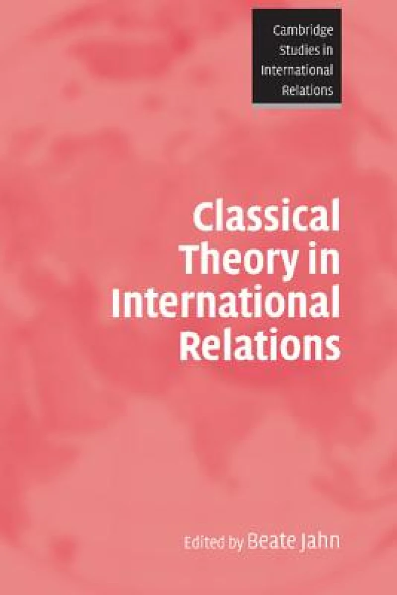 Classical Theory in International Relations