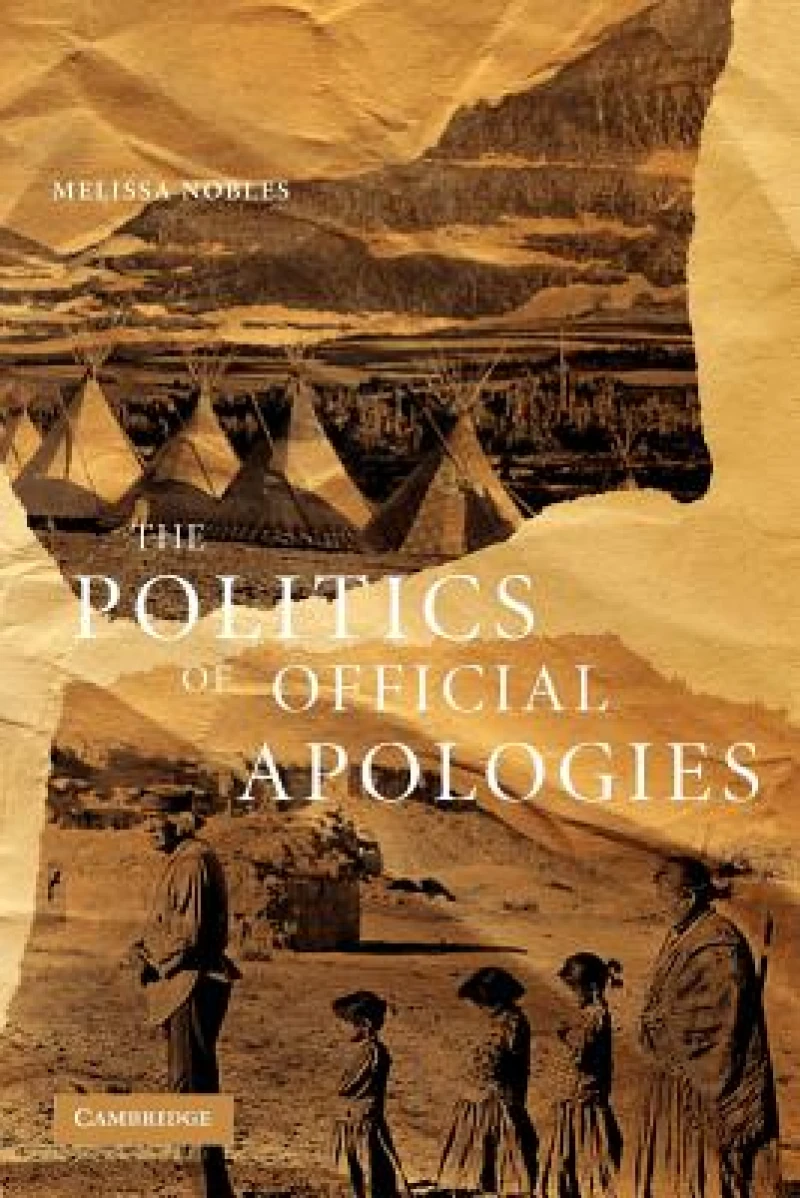 The Politics of Official Apologies